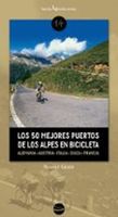 los 50 mejores puertos de los alpes en bicicleta