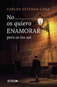 No os quiero enamorar pero os leo así