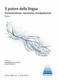 ii potere della linguacomunicazione narrazionemanipolazione volumen