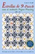 estrellas de 9 patch con el metodo paper piecing (libro + dvd)