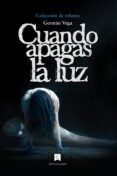 cuando apagas la luz