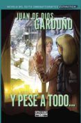 y pese a todo