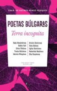 poetas búlgaras. terra incognita
