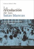 la revolucion de las batas blancas la enfermeria espanola de 1976 a 1978