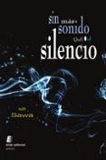 sin mas sonido que el silencio