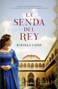 la senda del rey