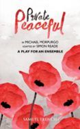 private peaceful a play for an ensemble