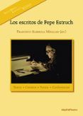 Los escritos de Pepe Estruch
