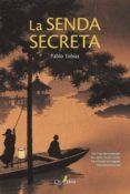 la senda secreta