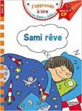 sami et julie cp niveau 1 sami reve j apprends avec sami et julie f