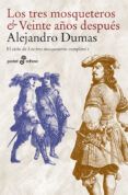 los tres mosqueteros et veinte anos despues