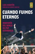 cuando fuimos eternos