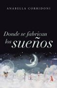(i.b.d.) donde se fabrican los sueños
