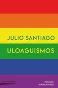 uloaguismos