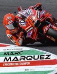 marc marquez lindestructible champion