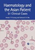 Haematology And The Asian Patient