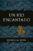 un rio encantado