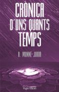 cronica duns quants temps