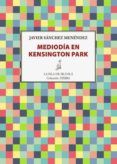 Mediodía en Kensington Park