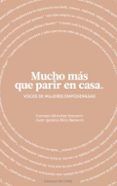Mucho más que parir en casa