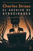 el archivo de atrocidades (serie los expedientes de la lavanderia 1)
