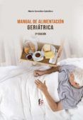 Manual de alimentación geriátrica. 2.ª edición
