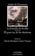 la estrella de sevilla el gran rey de los desiertos