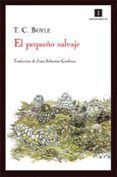 el pequeno salvaje