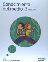 conocimiento del medio canarias 3 primaria la casa del saber