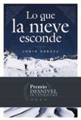 lo que la nieve esconde premio desnivel 2013