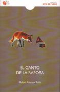 el canto de la raposa