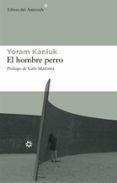 el hombre perro