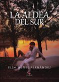 la aldea del sur