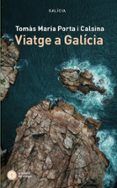 viatge a galicia