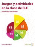 juegos y actividades clase ele