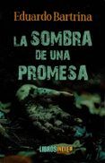 la sombra de una promesa