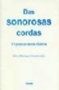 das sonorosas cordas: 15 poetas desde galicia