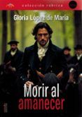 morir al amanecer