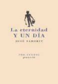 la eternidad y un dia: entre el dolor y el deseo