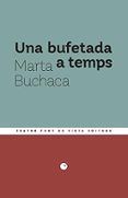 Una bufetada a temps