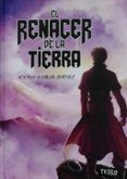 El renacer de la Tierra