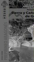 Parque Natural Sierra y Cañones de Guara (+ mapas 1:40.000)