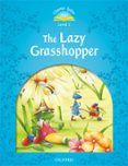 classic tales 1 the lazy grasshopper  mp3 classic tales second ed