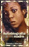 autobiografia de mi madre