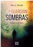 El guardián de las sombras