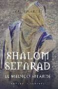 shalom sefarad el medico sefardi