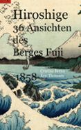 hiroshige 36 ansichten des berges fuji 1858