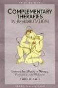 Complementary Therapies In Rehabilitation: Evidence For Efficacy In Th