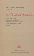 mistica del siglo xvi tomo i santa teresa de jesus libro de l a vi