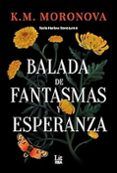balada de fantasmas y esperanza